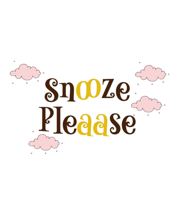 Snooze Pleaase